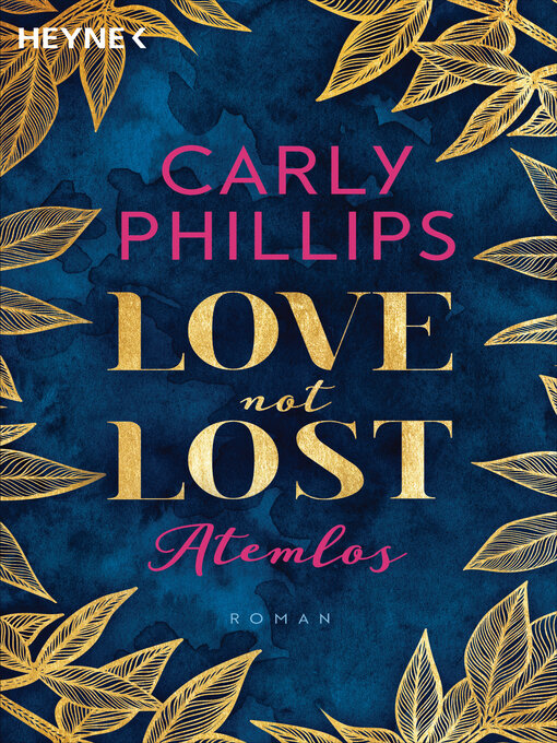 Title details for Love not Lost--Atemlos by Carly Phillips - Wait list